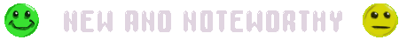 [new-noteworthy.gif]