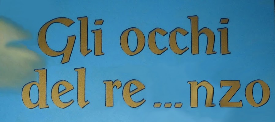 Gli occhi del re...nzo