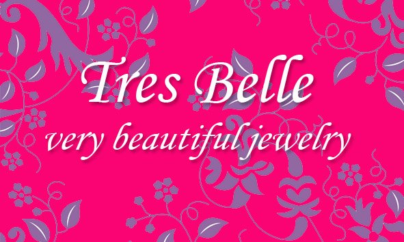 Tres Belle