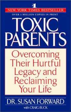 Toxic Parents Susan Forward