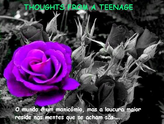 Thoughts from a Teenage