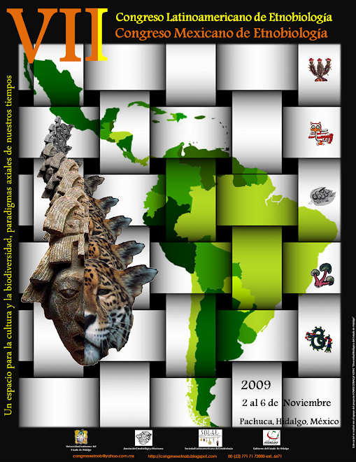 I Congreso Latinoamericano de Etnobiología y VII Congreso Mexicano de Etnobiología