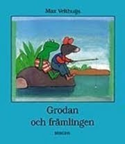 Max Velthuijs - Grodan och främlingen Bokomslag Grodan och främlingen