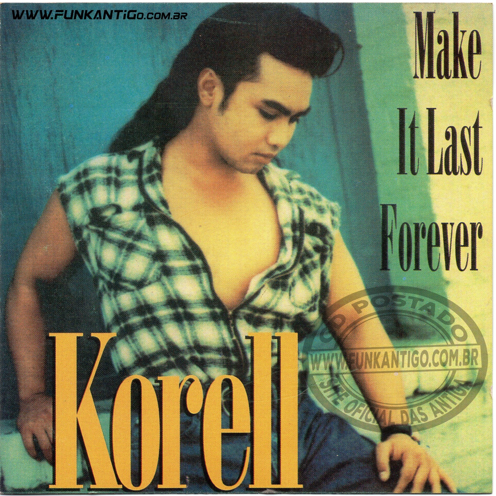 CD KORELLMAKE IT LAST FOREVER (CD 37394) SPOTLIGHT RECORDS1994