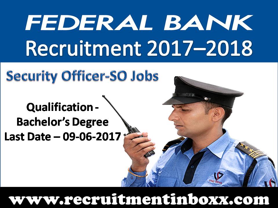 Federal Bank Recruitment 2017–2018 Federal Bank Recruitment