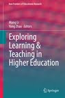  Exploring Learning & Teaching in Higher Education
