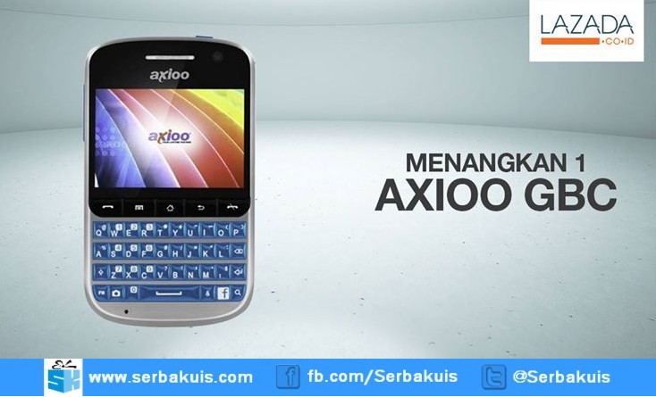 Giveaway Lazada Berhadiah Smartphone Axioo GBC 