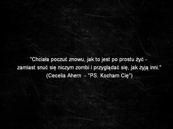 Cytaty Z Filmu Ps Kocham Cie Zatracone w innym świecie: Recenzja #61: PS Kocham Cię - Cecelia Ahern