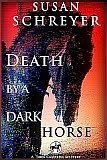 Death By A Dark Horse