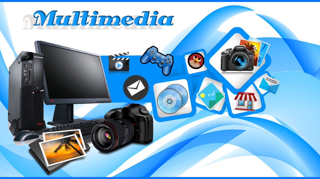 MULTIMEDIA Pengertian Multimedia