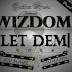 R-MUSIC ::::: Wizdom - Let Dem Know ft KidBlaize & Oshmann