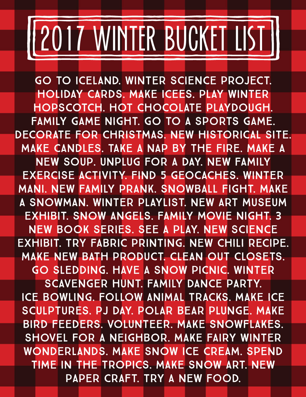 NotSoSAHM 2017 Winter Bucket List 50+ Ideas of Cold Weather Fun!