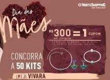 Promoção Norte Shopping Dia das Mães 2019 - Concorra 50 Kits Vivara