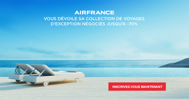 Une sélection de voyages d'exception, jusqu'à -70 % totalement personnalisable au gré de vos envies - La Collection Air France.