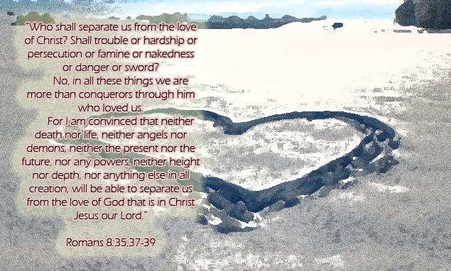 Memory Verse 3 Romans 8 35 37 39 Journalese Faith Campus Words memory-verse-3-romans-8-35-37-39-journalese-faith-campus-words