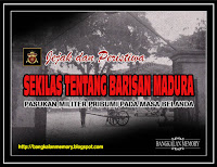 Sekilas Tentang Barisan Madura di Bangkalan Sekilas Tentang Barisan Madura di Bangkalan