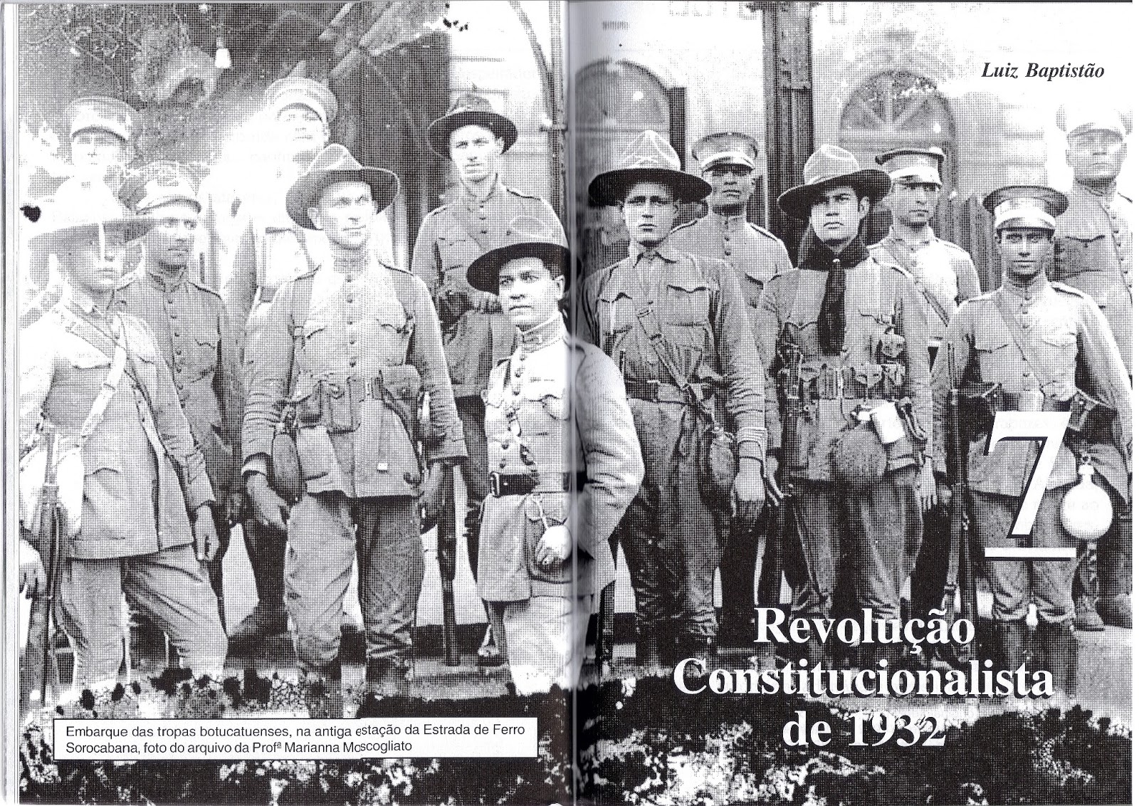 Relacione A Imagem A Chamada Revolução Constitucionalista De 1932