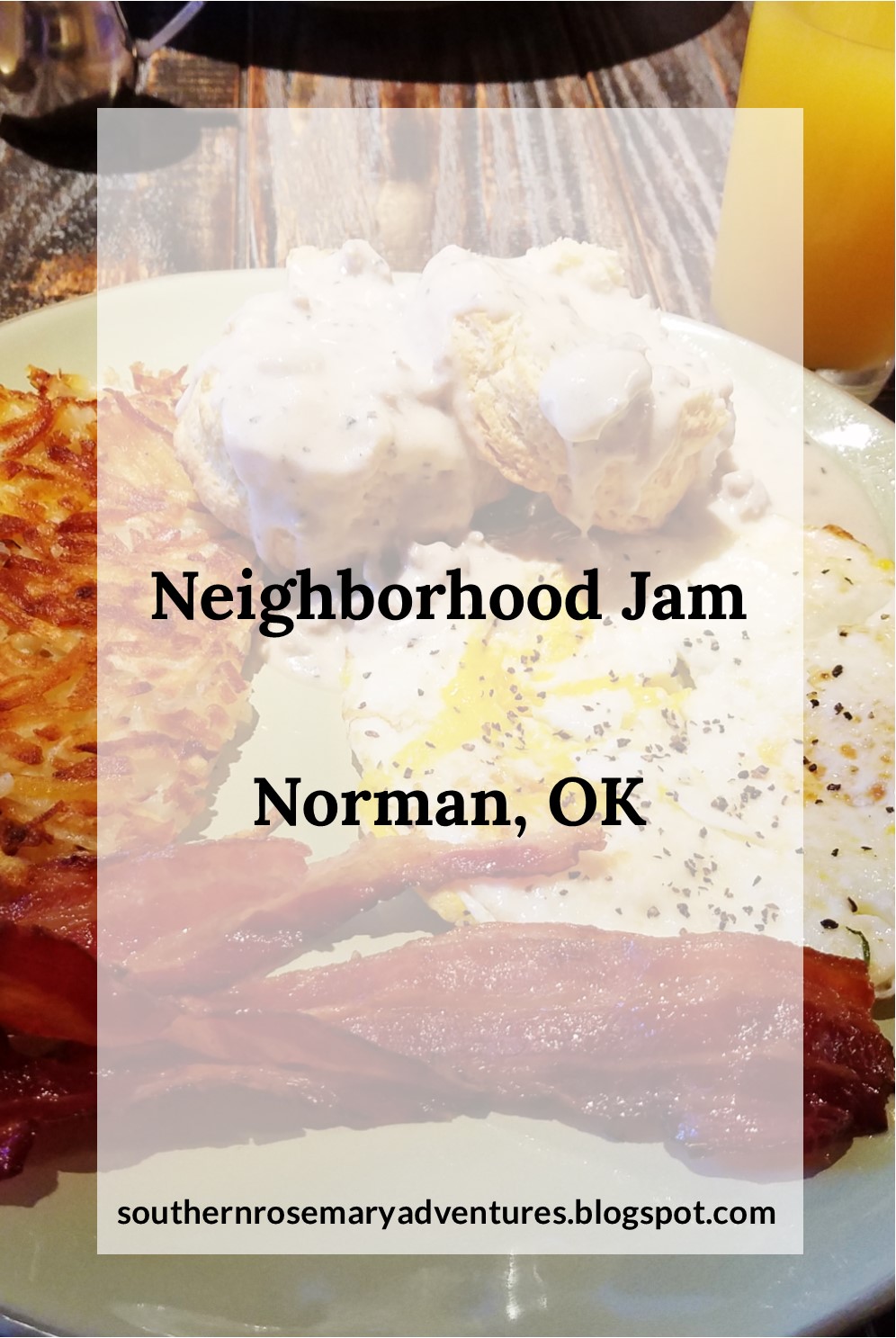 Neighborhood Jam Norman, OK Southern RoseMary Adventures