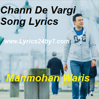 Chann De Vargi Song Lyrics Manmohan Waris