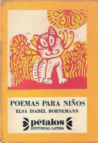 5560 MLA4969350149 092013 O - Poemas para niños (Pétalos) Elsa Isabel Bornemann