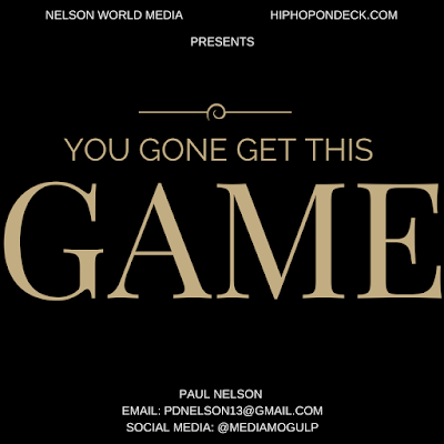 Paul Nelson "You Gone Get This Game" Get Out Ep.5 | @MediaMogulp / www.hiphopondeck.com