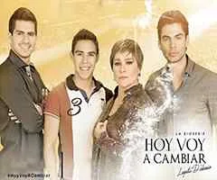 Hoy voy a cambiar Telenovela Hoy voy a cambiar