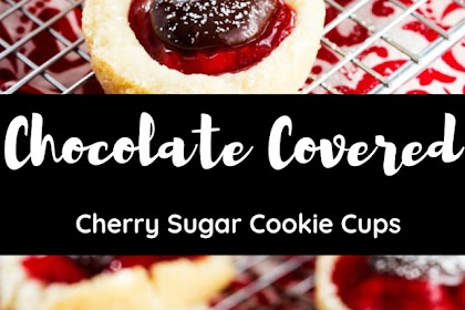 Chocolate Covered Cherry Sugar Cookie Cups #christmas #cookies