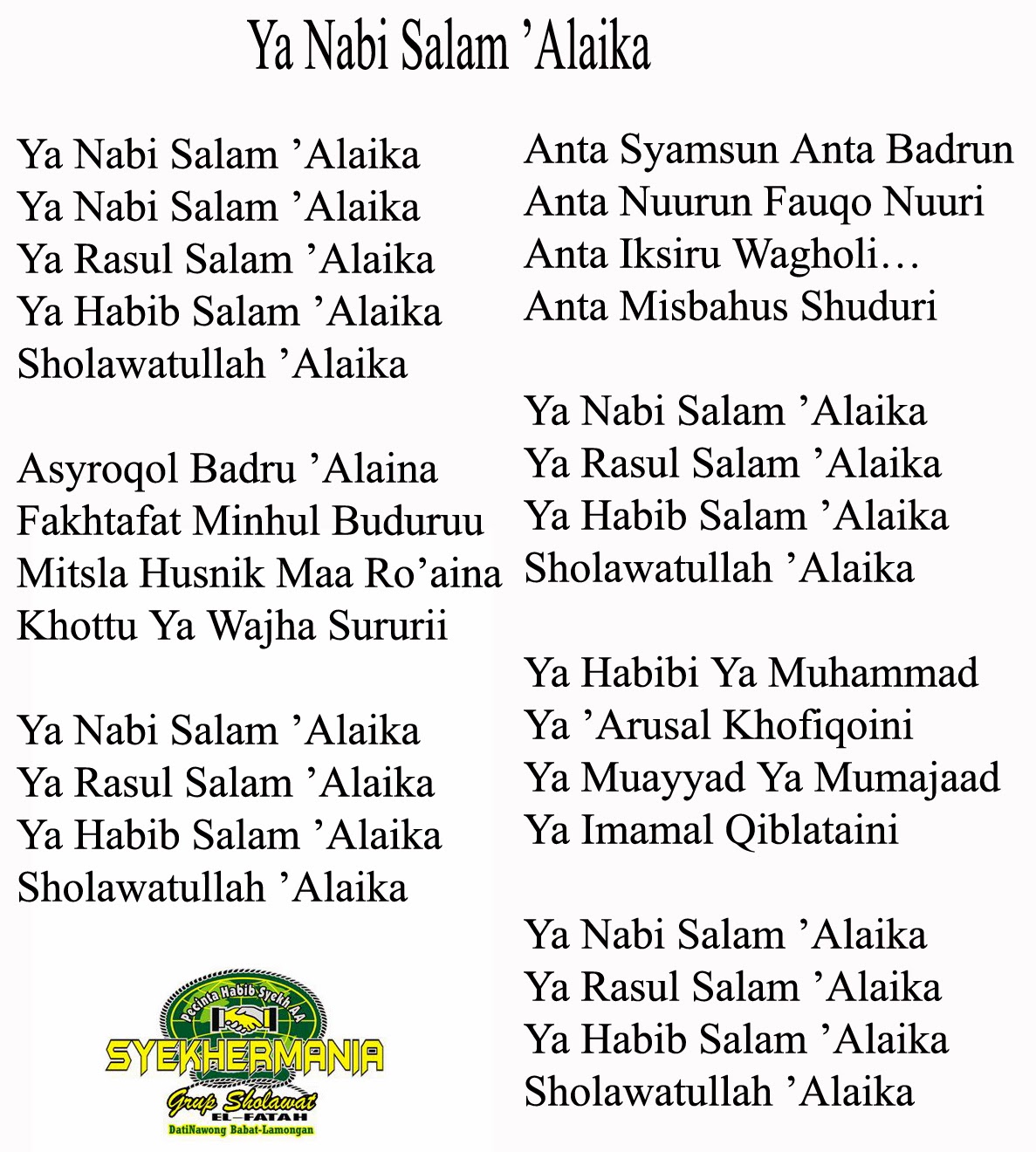 Lirik Shalawat " Ya Nabi Salam Alaika " lengkap ( Habib Syech bin Abdul
