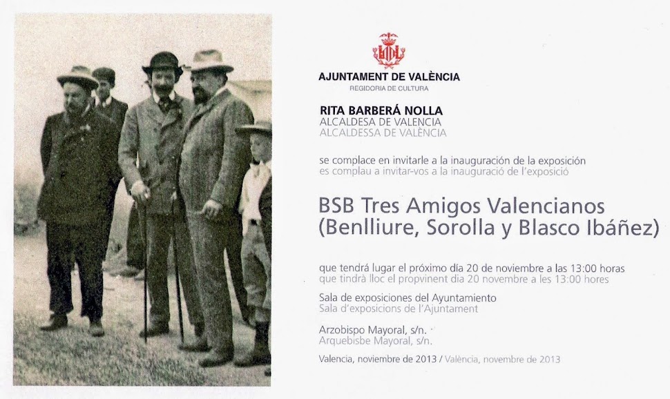 2013.- INVITACIÓN A LA EXPOSICIÓN "BSB - TRES AMIGOS VALENCIANOS". Benlliure, Sorolla y Blasco.