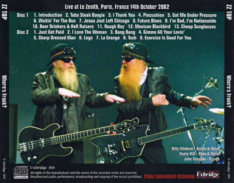 Zz Top - 2002-10-14 - Paris France &quot; Where&#39;s Frank? &quot; (bootleg) · Rock and Pop Bootlegs