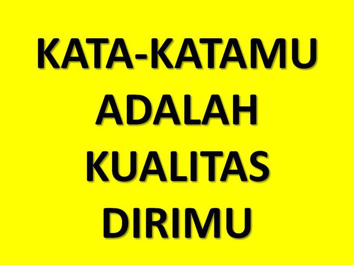 TERUS MENULIS: Kata-Kata