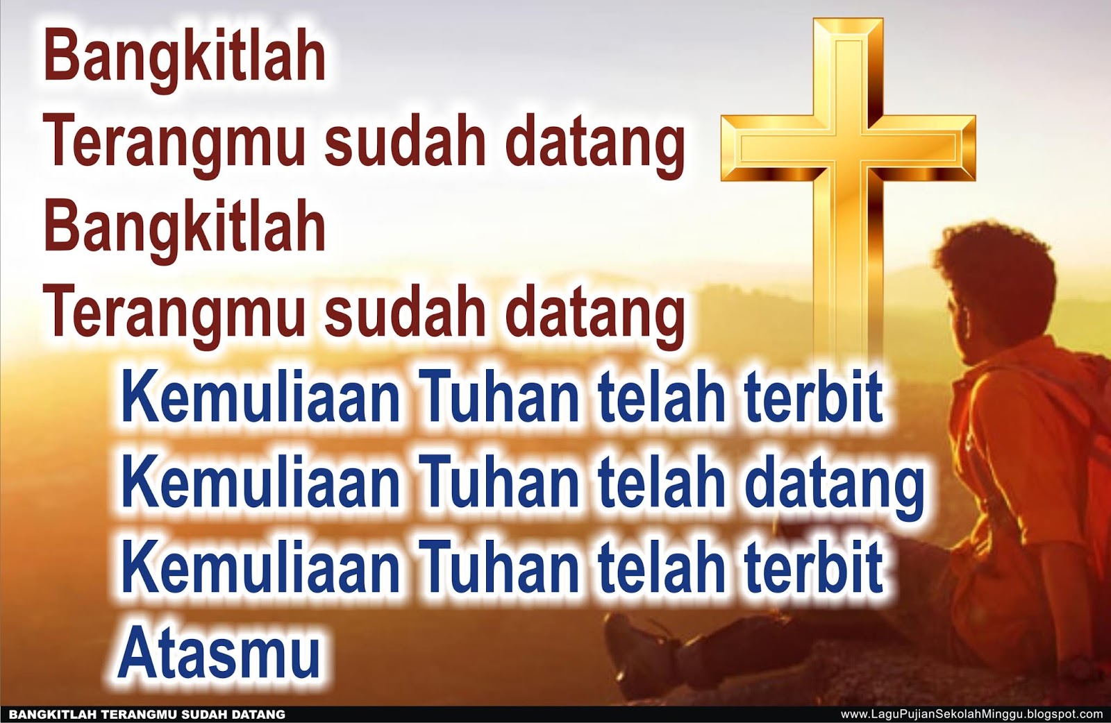 Lirik Lagu Pujian Rohani Kristen Sekolah Minggu Gereja Tuhan Yesus Bangkitlah Terangmu Sudah Datang