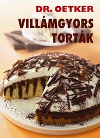 Villámgyors torták