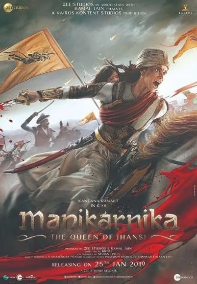 Manikarnika - The Queen of Jhansi | Songs | Trailer | Videos | Poster