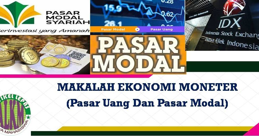 Artikel Lepas Makalah Ekonomi Moneter Pasar Uang Dan Pasar Modal
