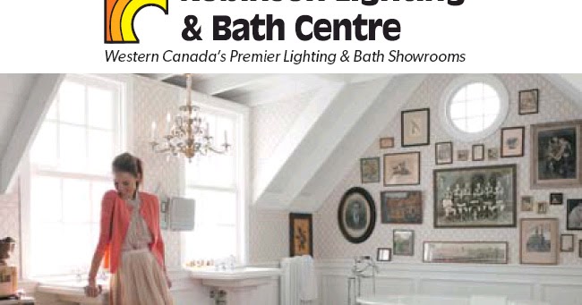 Robinson Lighting Bath Centre Canada Ads Online Robinson Lighting Bath Centre Canada Ads Online