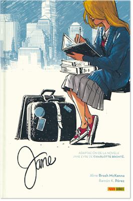 Jane adaptacion al comic de Aline Brosh y Ramon k. Perez edita Panini Charlotte Bronte