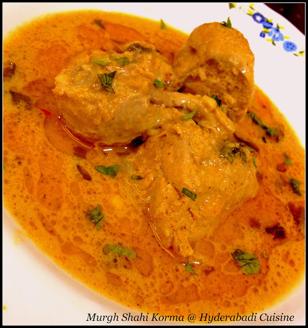Hyderabadi Cuisine: Murgh Shahi Korma