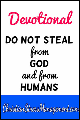 Devotional: You shall not steal