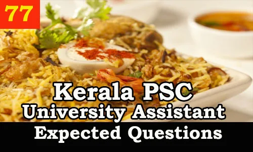 Kerala PSC : Expected Question for University Assistant Exam - 77