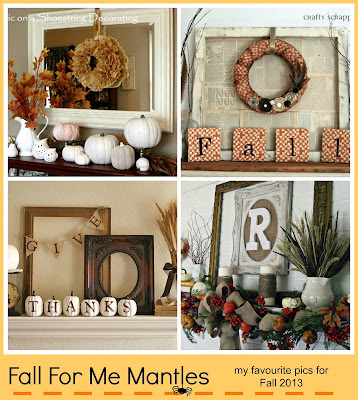 Renovating519: Fall For Me Mantles! Inspiration for your home!