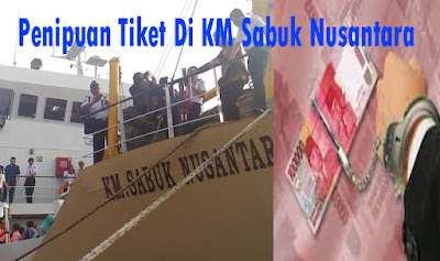 ABK KM Sabuk Nusantara 48 dan 43 Lakukan Pungli dan Penipuan 1 sabuk