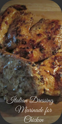 Grilled chicken with Italian Dressing-Vickie's Kitchen and Garden