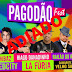 Ipirá – Pagodão Fest é adiado