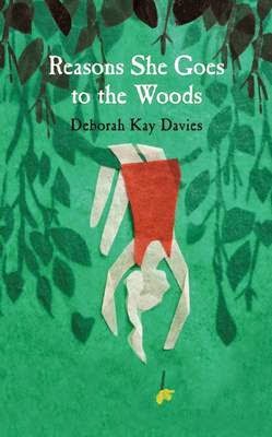 http://www.pageandblackmore.co.nz/products/771689-ReasonsSheGoestotheWoods-9781780743769