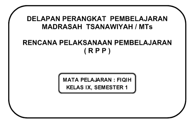 Rpp Fiqih Mts Kelas 9 Kurikulum 2013 Revisi Semester 1 Dan 2 Docx Beranda Pendidik