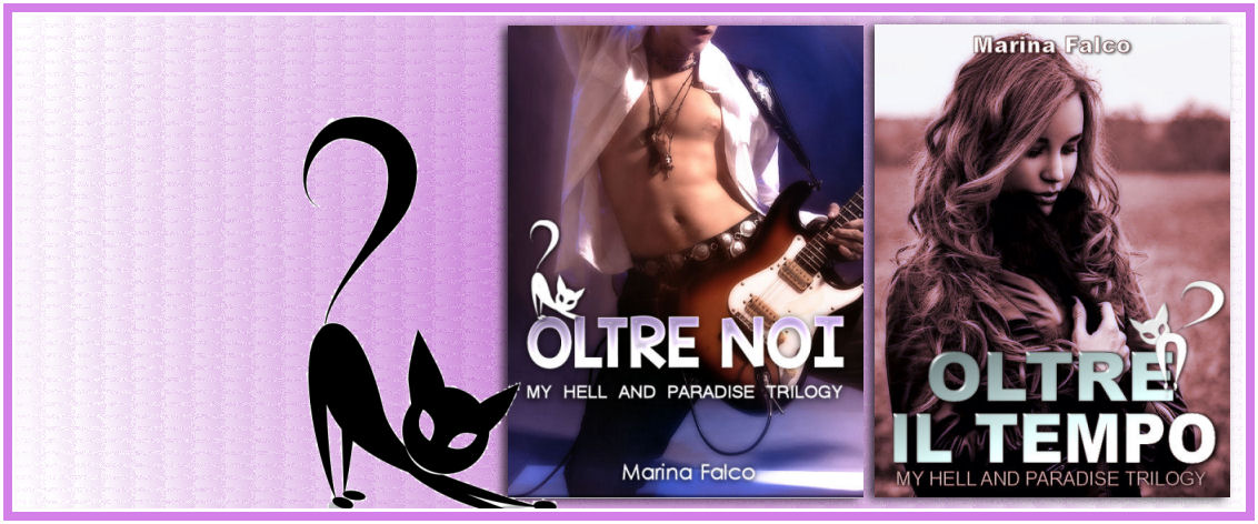 Oltre Noi - My Hell and Paradise Trilogy