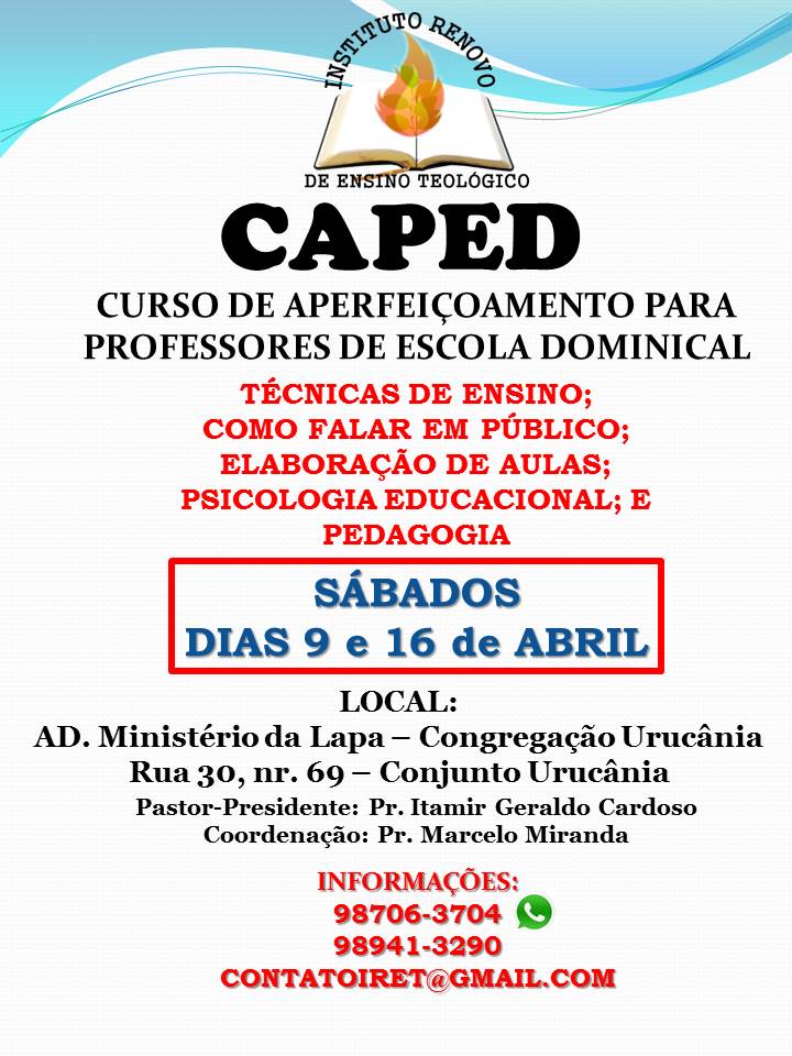 CURSO DE APERFEIÇOAMENTO PARA PROFESSORES DE ESCOLA DOMINICAL 2016 CURSO DE APERFEIÇOAMENTO PARA PROFESSORES DE ESCOLA DOMINICAL 2016