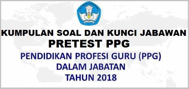 Image result for latihan pretest ppg 2018