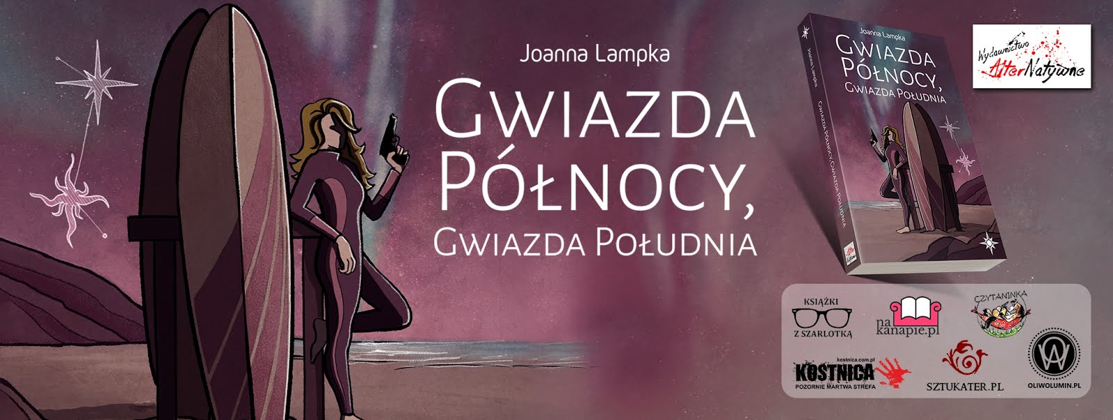 Gwiazda Północy, Gwiazda Południa – Joanna Lampka – Oficjalna strona książki